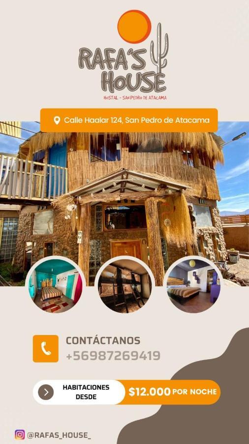 圣佩德罗·德·阿塔卡马 Rafa'S House旅舍 外观 照片
